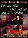 Dr. Jekyll and Mr. Hyde by Robert Louis Stevenson