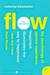 Flow: The Psychology of Optimal Experience (Kindle Edition)