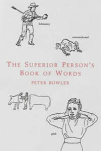 The Superior Person's Book Of Words