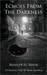 Echoes from the Darkness