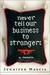 Never Tell Our Business to Strangers: A Memoir (Kindle Edition)