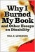Why I Burned My Book and Other Essays on Disability (Kindle Edition)