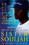 Midnight and the Meaning of Love by Sister Souljah