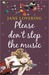 Please Don't Stop The Music (Kindle Edition)