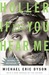 Holler If You Hear Me (Kindle Edition)