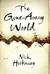 The Gone-Away World (Hardcover)