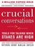 Crucial Conversations: Tools for Talking When Stakes are High (Kindle Edition)