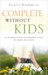 Complete Without Kids: An Insider's Guide to Childfree Living by Choice or by Chance (Kindle Edition)