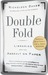Double Fold: Libraries and the Assault on Paper (Kindle Edition)