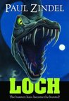 Loch by Paul Zindel Loch by Paul Zindel
