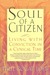Soul of a Citizen: Living With Conviction in a Cynical Time (Kindle Edition)