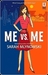 Me vs. Me (Kindle Edition)