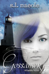 Gossamer (Faeble, #1) Gossamer (Faeble, #1)