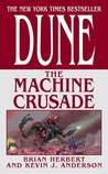 The Machine Crusade (Legends of Dune, #2)