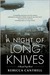 A Night of Long Knives (Hannah Vogel, #2)