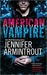 American Vampire (Kindle Edition)