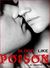 Blood Like Poison: For The Love Of A Vampire (Volume 1)
