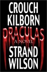 DRACULAS by Blake Crouch DRACULAS by Blake Crouch