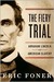 The Fiery Trial: Abraham Lincoln and American Slavery (Kindle Edition)