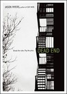 Dead End Dead End