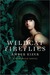 Wildcat Fireflies (Fenestra, #2)