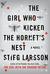 The Girl Who Kicked the Hornet's Nest (Millennium, #3)