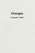 Changes