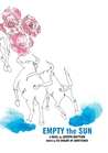 Empty The Sun by Joseph Mattson