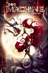 The God Machine by Chandra Free The God Machine by Chandra Free