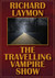 The Traveling Vampire Show (Audio CD)