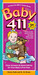 Baby 411: Clear Answers & Smart Advice For Your Baby's First Year (Paperback)