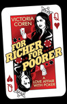 For Richer, For Poorer by Victoria Coren