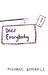 Dear Everybody by Michael Kimball Dear Everybody by Michael Kimball