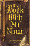The Book With No Name (Bourbon Kid, #1)