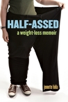 Half-Assed by Jennette Fulda