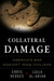 Collateral Damage: America'...