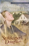 The Storekeeper's Daughter (Daughters of Lancaster County, #1)