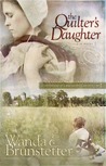 The Quilter's Daughter (Daughters of Lancaster County, #2)