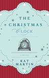 The Christmas Clock by Kat Martin