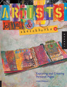 Artists' Journals and Sketchbooks by Lynne Perrella Artists' Journals and Sketchbooks by Lynne Perrella