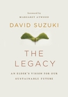 "Legacy, The" by David Suzuki