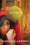 Desired: The Untold Story of Samson and Delilah (Lost Loves of the Bible #1) Desired: The Untold Story of Samson and Delilah (Lost Loves of the Bible #1)