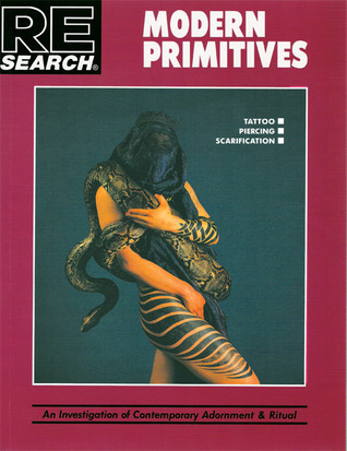 Modern Primitives: An Investigation of Contemporary Adornment and Ritual