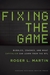 Fixing the Game: Bubbles, C...