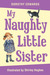 My Naughty Little Sister (Paperback)