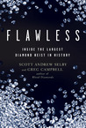 Flawless by Scott Andrew Selby Flawless by Scott Andrew Selby