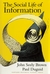 The Social Life of Information (Hardcover)