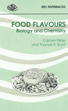 Food Flavours: Biology and Chemistry Food Flavours: Biology and Chemistry