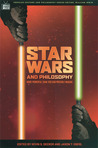 Star Wars and Philosophy by Kevin S. Decker