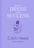 How to Dress for Success (Hardcover)